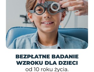 Bezpłatne badanie wzroku dla dzieci od 10 roku życia