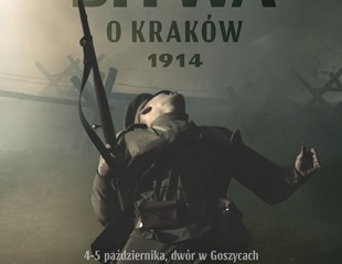 Rekonstrukcja historyczna "Bitwa o Kraków 1914"