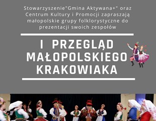 „I Przegląd Małopolskiego Krakowiaka” w Gminie Kocmyrzów  – Luborzyca