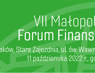 VII Małopolskie Forum Finansowe